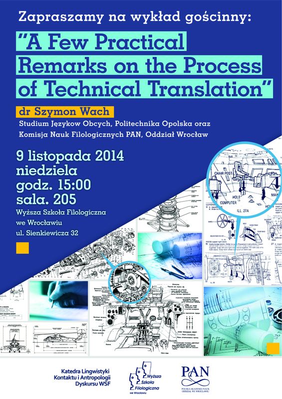 A Few Practical Remarks on the Process of Technical Translation dr Szymon Wach